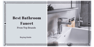 Best Bathroom Faucet Brands 2020 Reviews | Buying Guide Best Bathroom Faucet Brands 2020 Reviews | Buying Guide