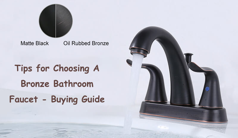 how to choose a bronze bathroom faucet