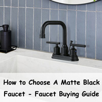 How to Choose A Black Faucet – Black Faucet Buying Guide How to Choose A Black Faucet – Black Faucet Buying Guide