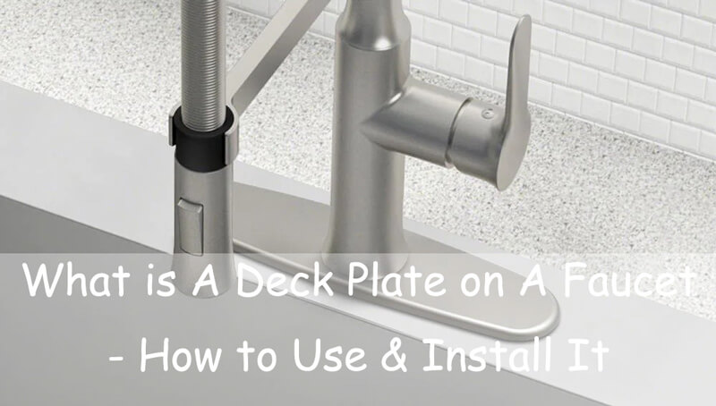 what is a deck plate for a faucet