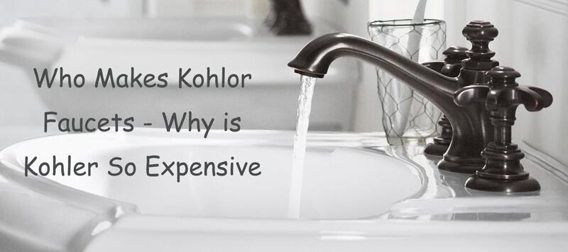 who makes kohler faucets