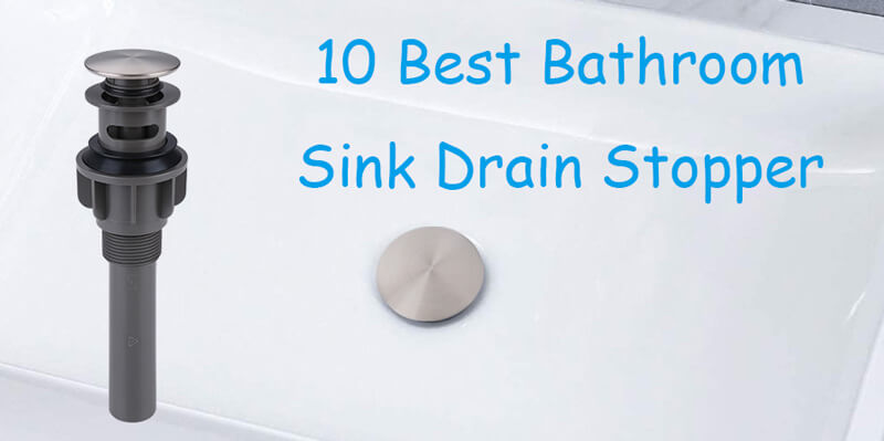 best bathroom sink drain 2022