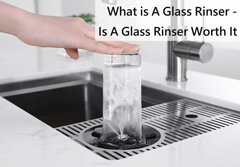 what is a glass rinser
