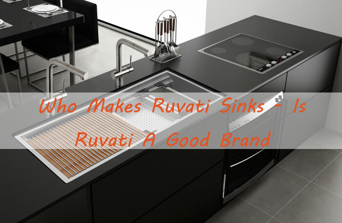 who makes ruvati sinks