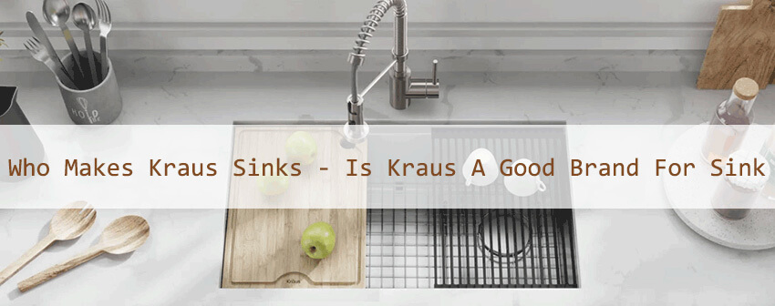 who makes kraus sinks