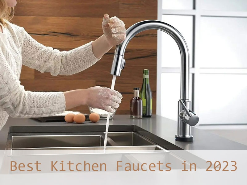 best kitchen faucets 2023