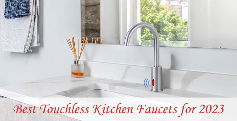 best touchless kitchen faucets for -2023