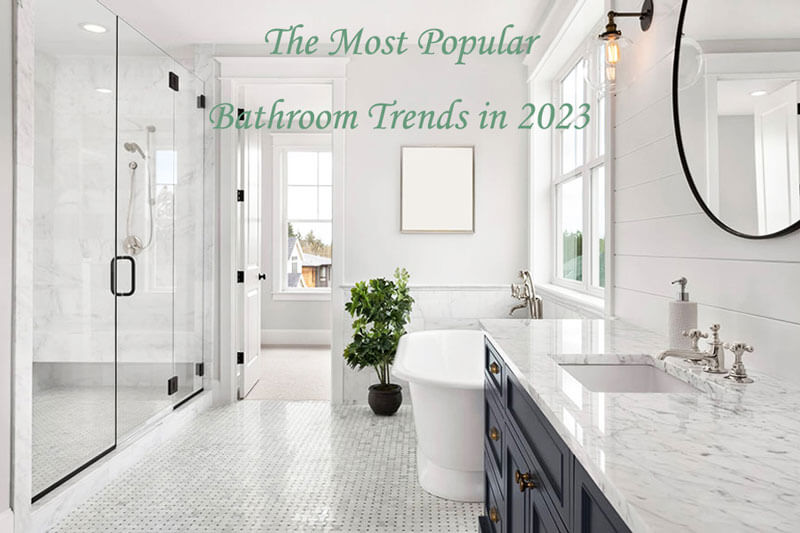 the most popular bathroom trends in 2023