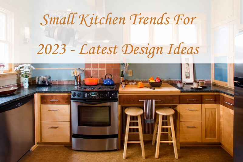 small kitchen trends for 2023