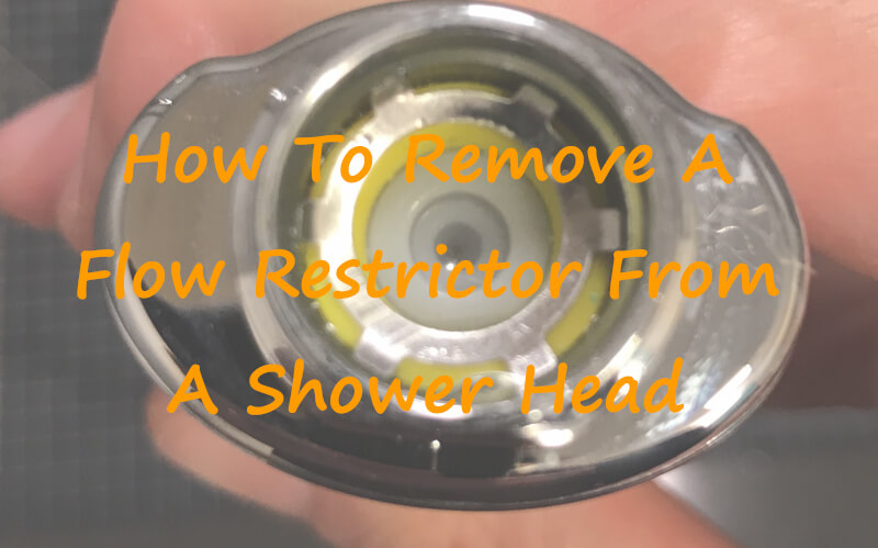 how to remove a flow restrictor from a shower head