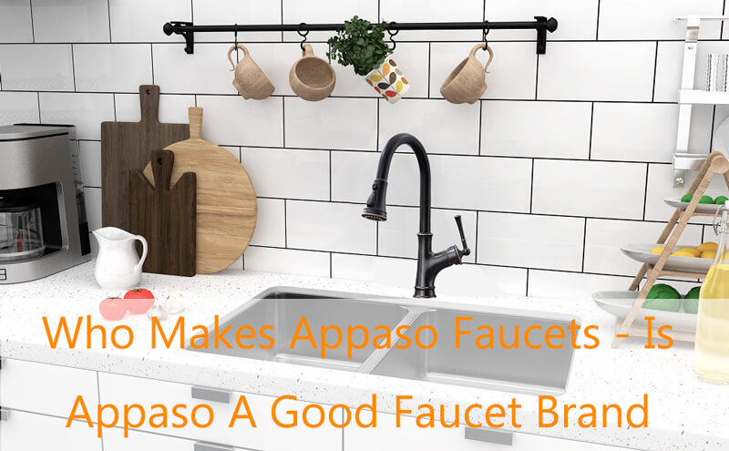 who makes appaso faucets