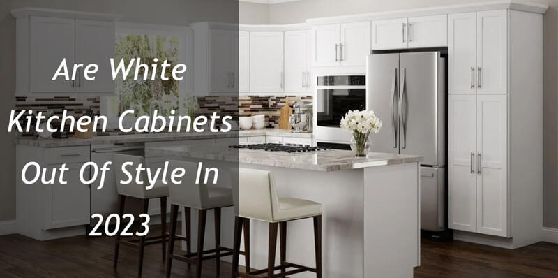 are white kitchen cabinets out of style