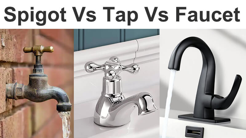 spigot vs tap vs faucet differences
