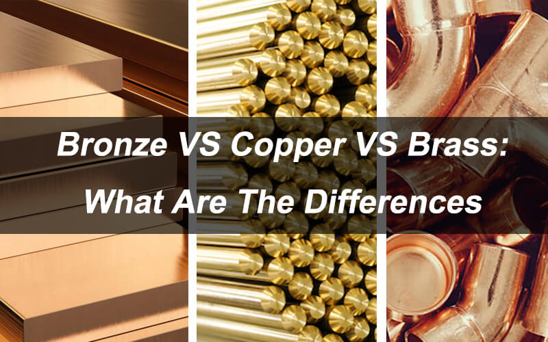 Metal Comparisons: Brass vs Bronze - Sequoia Brass and Copper