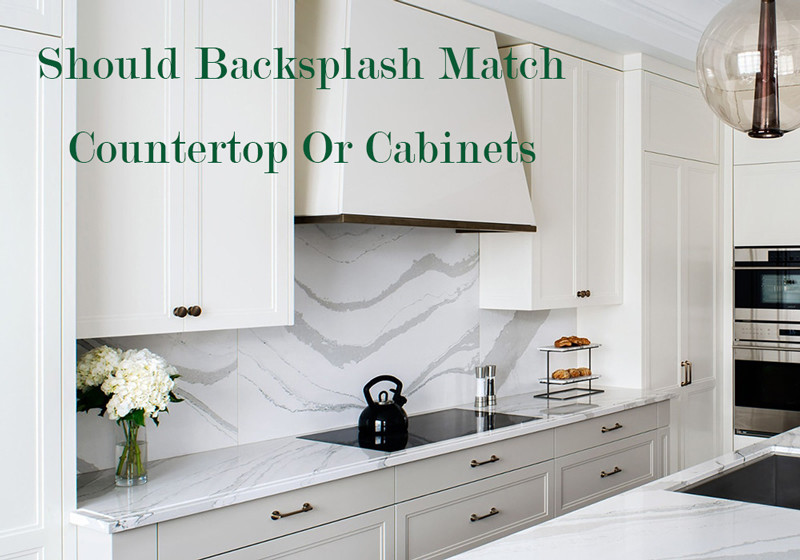 should backsplash match countertop or cabinets