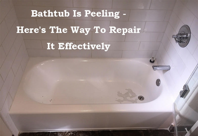 bathtub is peeling