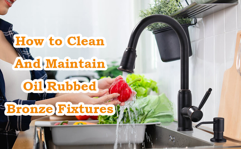 How to Clean And Maintain Oil Rubbed Bronze Fixtures How to Clean And Maintain Oil Rubbed Bronze Fixtures