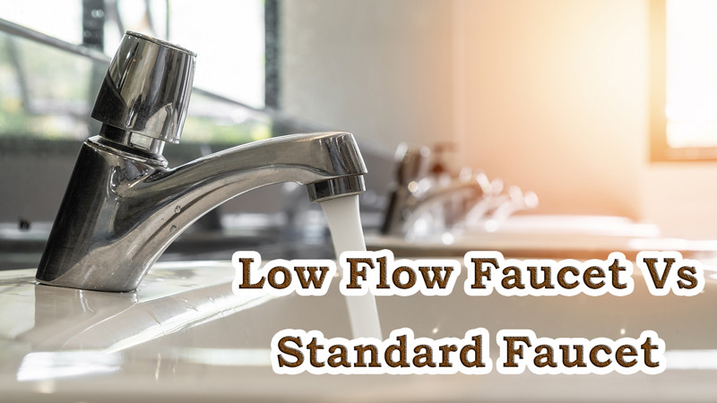 low flow faucet vs standard faucet