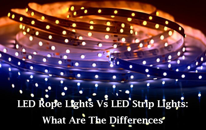 led rope light vs led strip light