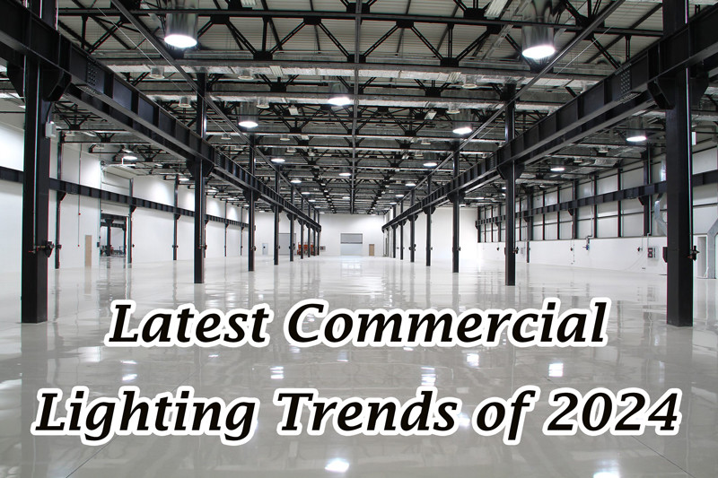 Commercial Lighting Trends
