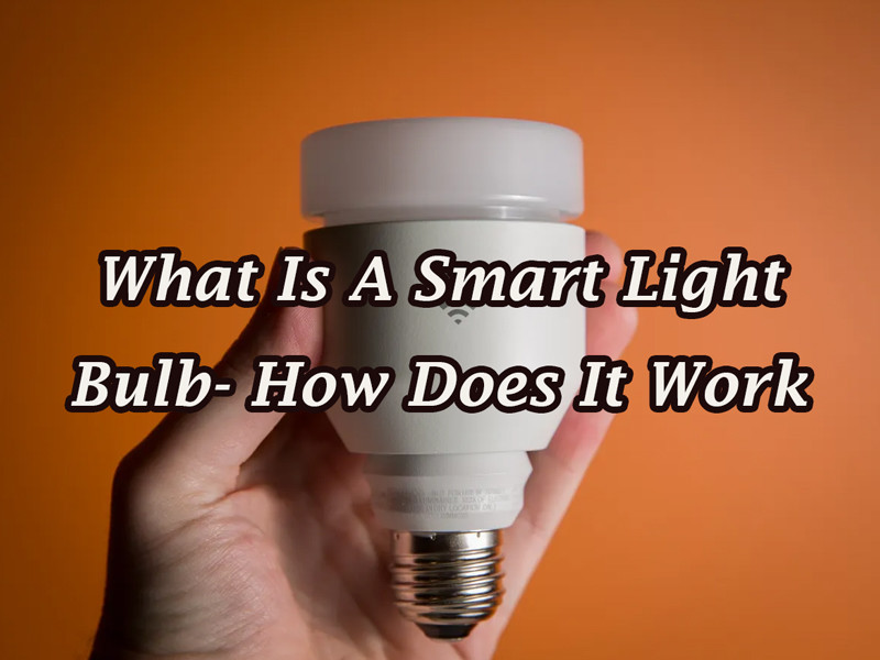 what is a smart light bulb