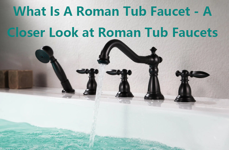 what is a roman tub faucet