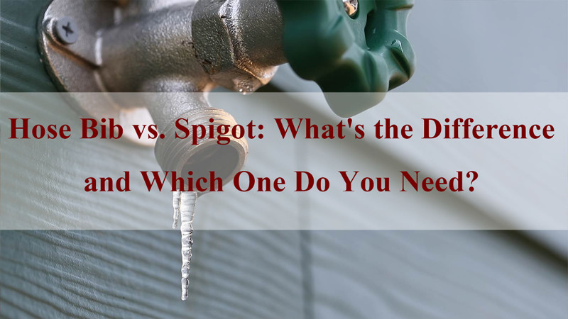 hose bib vs spigot